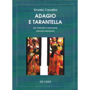 Adagio e Tarantella for Clarinet, Ernesto Cavallini